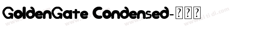 GoldenGate Condensed字体转换